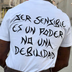 CAMISETA SER SENSIBLE