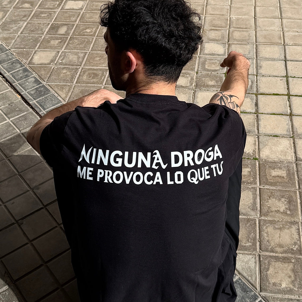 CAMISETA NINGUNA DROGA NEGRA