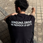 CAMISETA NINGUNA DROGA NEGRA