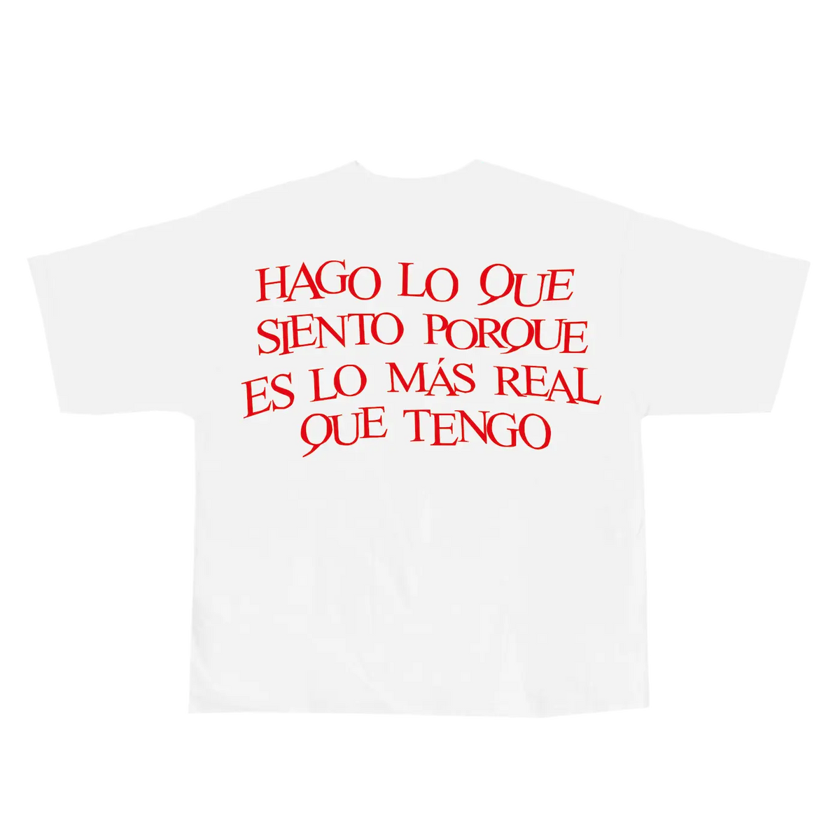 CAMISETA HAGO LO QUE SIENTO