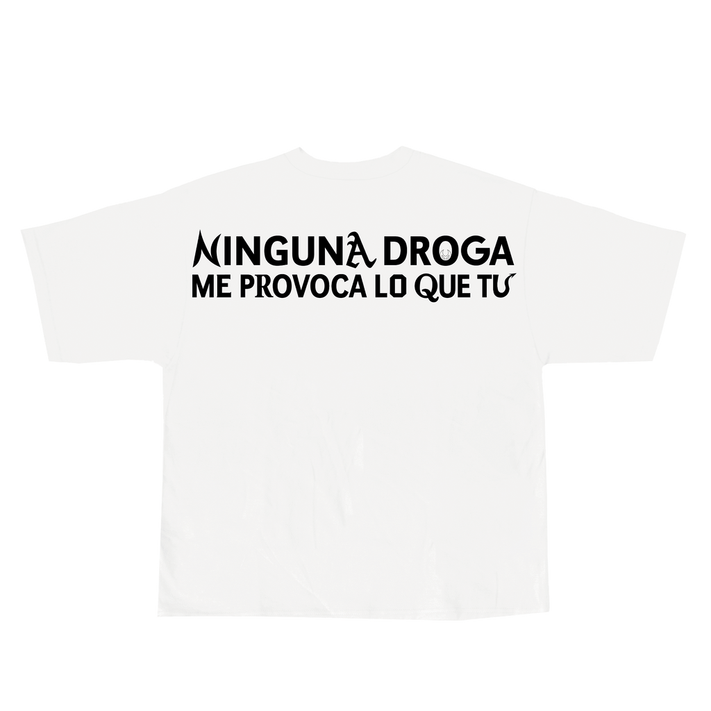 CAMISETA NINGUNA DROGA BLANCA
