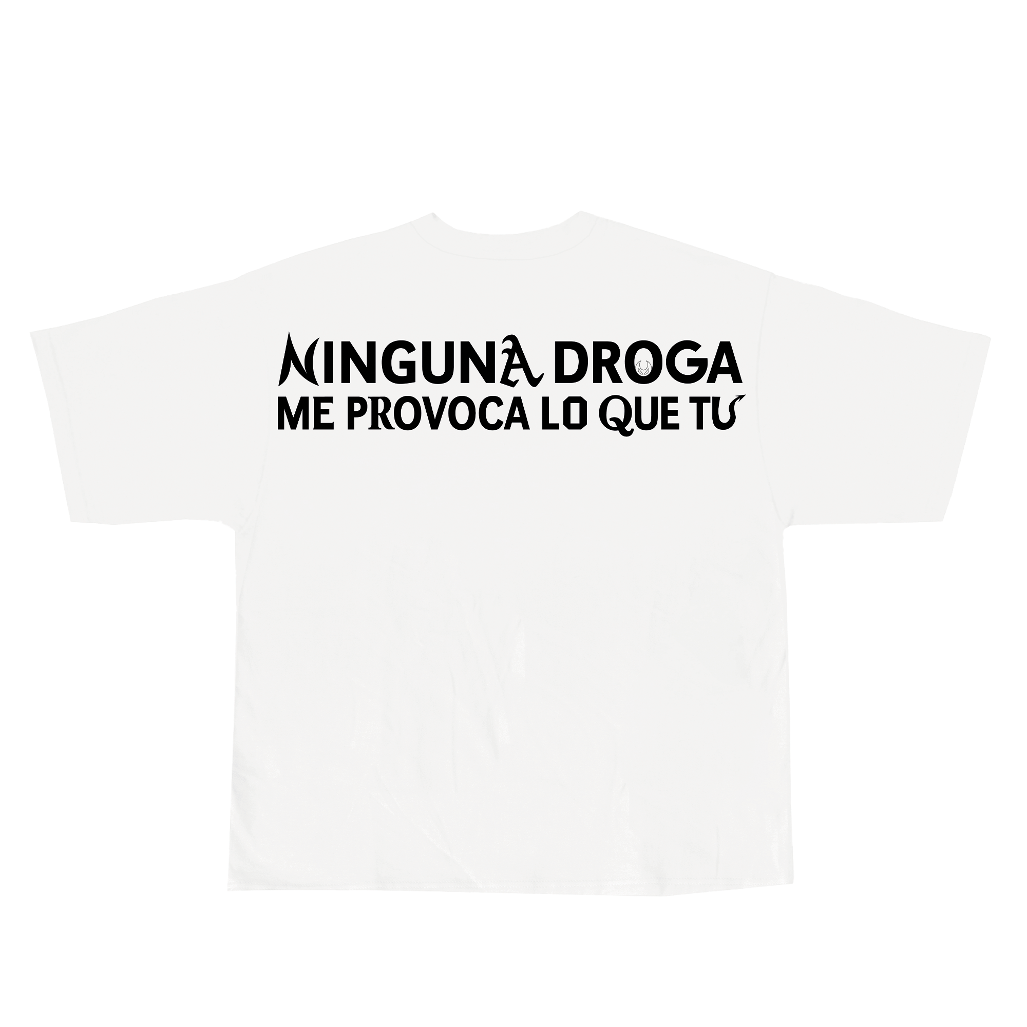 CAMISETA NINGUNA DROGA BLANCA