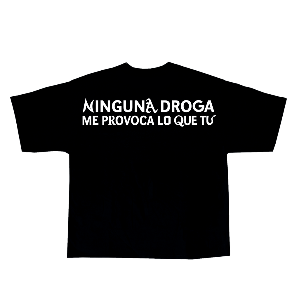 CAMISETA NINGUNA DROGA NEGRA